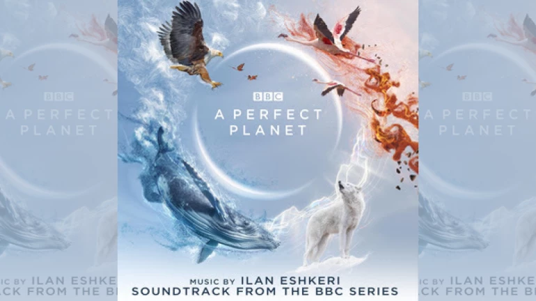 Sony Music releases the soundtrack of popular BBC series 'A Perfect Planet'