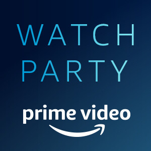 How to start a 'Watch Party' on Amazon Prime Video?