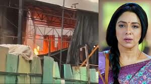 सीरियल ‘अनुपमा’ के सेट पर आग,पाया गया काबू