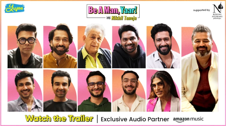 BE A MAN, YAAR! Bollywood Celebs come together for series on positive masculinity