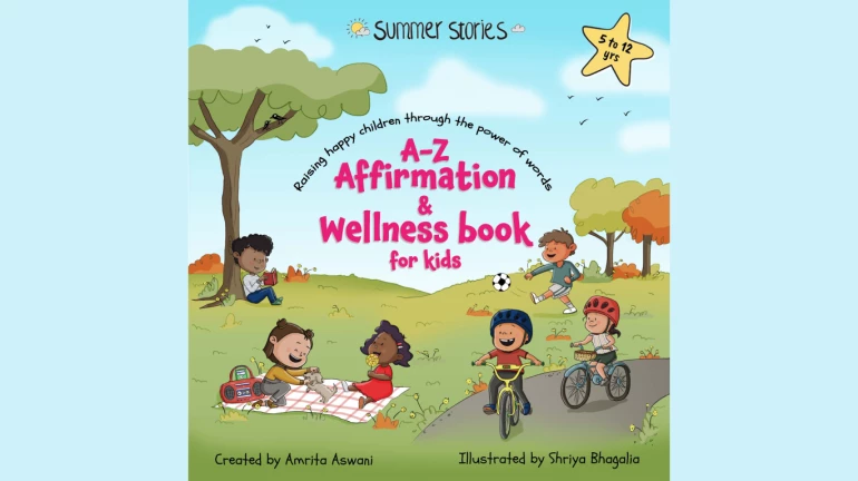 Mumbai-based Momtrepreneur Writes Affirmations Book for Children Mumbai-based Momtrepreneur Writes Affirmations Book for Children