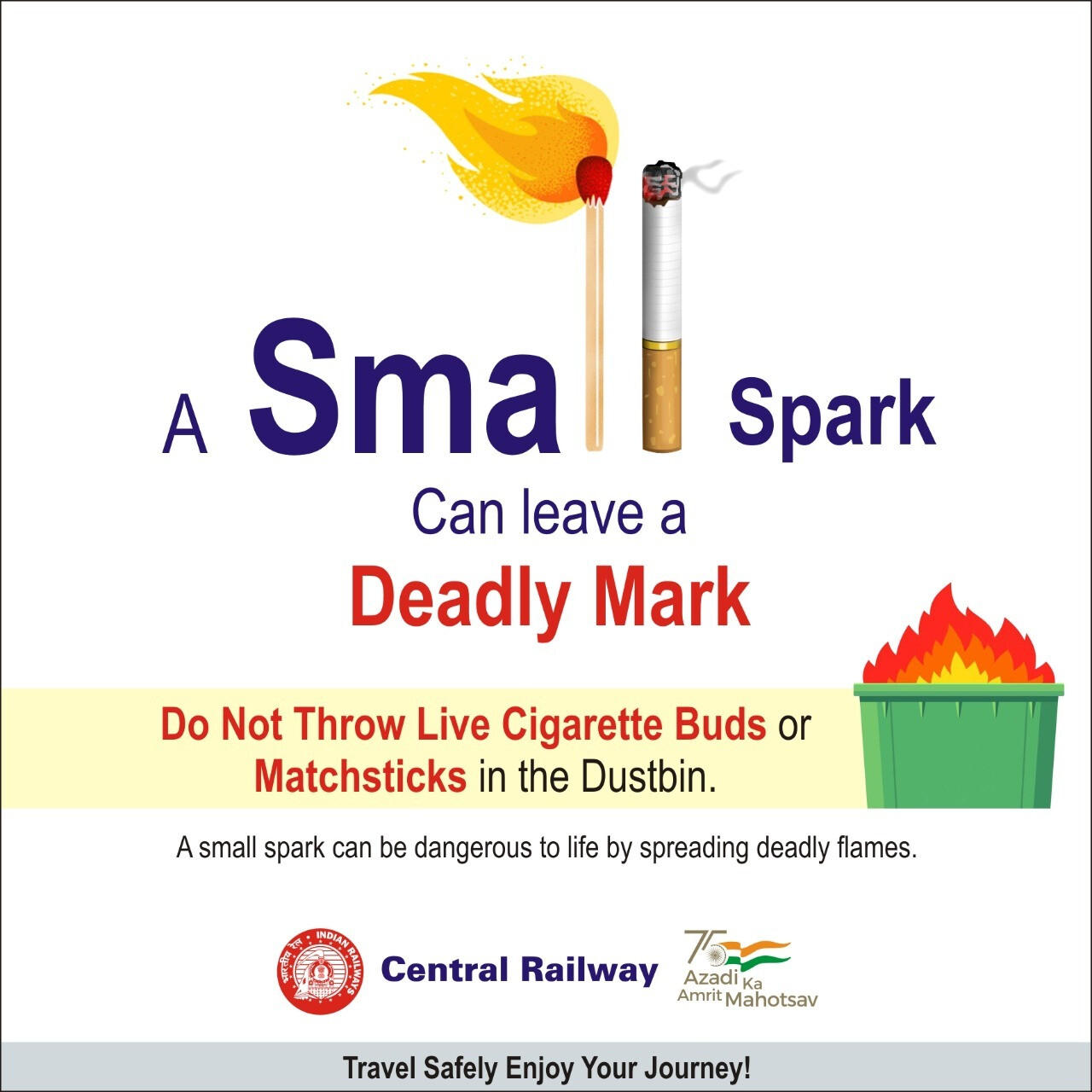 CR campaigns for 'No-smoking' Rule; Penalises carrying inflammable items in trains