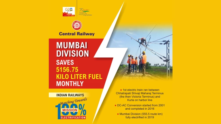 Mumbai: 100% Electrification by CR saves INR 556.56 crores annually Mumbai: 100% Electrification by CR saves INR 556.56 crores annually