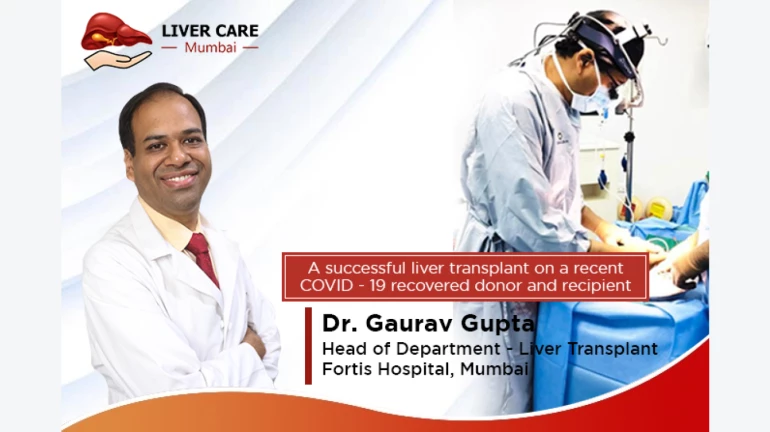 Dr. Gaurav Gupta performs a successful liver transplant on recently recovered COVID 19 recipient and donor. Dr. Gaurav Gupta performs a successful liver transplant on recently recovered COVID 19 recipient and donor.