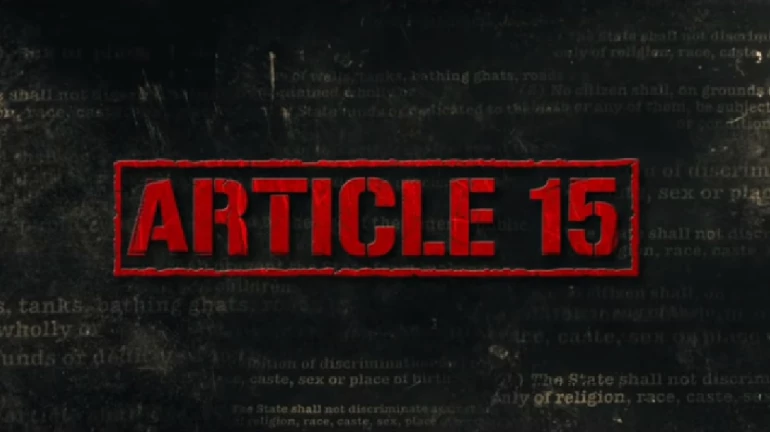 Teaser of Ayushmann Khurrana's next titled 'Article 15' releases Teaser of Ayushmann Khurrana's next titled 'Article 15' releases