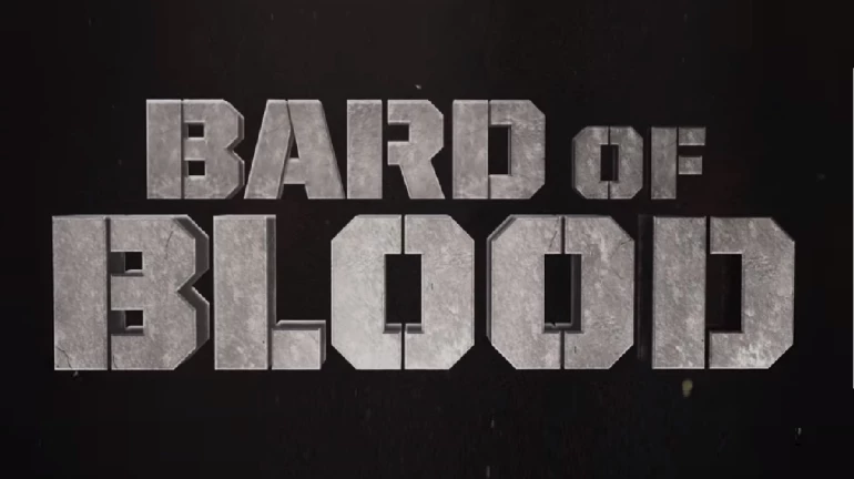 Netflix releases the trailer of 'Bard of Blood' Netflix releases the trailer of 'Bard of Blood'