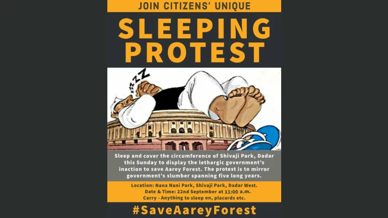 Save Aarey:  छुट पर खाइए खाना और सो कर करिये आंदोलन