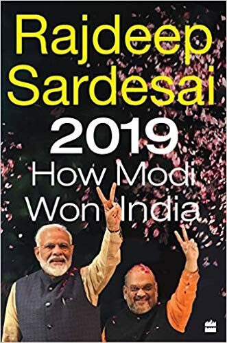 Harper Collins Releases Cover Of Rajdeep Sardesai's '2019: How Modi Won India'