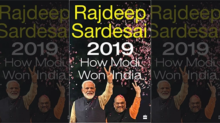 Harper Collins Releases Cover Of Rajdeep Sardesai's '2019: How Modi Won India'