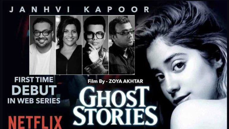 Netflix's Ghost Stories starring Janhvi Kapoor to Premier on January 1, 2020 Netflix's Ghost Stories starring Janhvi Kapoor to Premier on January 1, 2020
