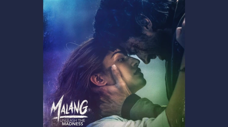 'मलंग' के पहले सॉन्ग का शानदार टीजर हुआ रिलीज 'मलंग' के पहले सॉन्ग का शानदार टीजर हुआ रिलीज