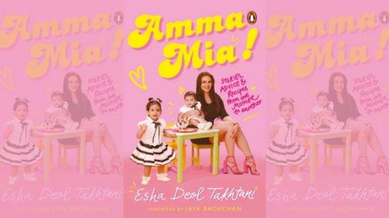 Esha Deol Takhtani Turns Author With Her Debut Novel 'Amma Mia' Esha Deol Takhtani Turns Author With Her Debut Novel 'Amma Mia'