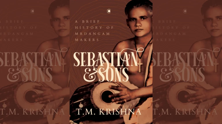 T.M. Krishna's Book Delves Into A Brief History of Mrndangam Makers T.M. Krishna's Book Delves Into A Brief History of Mrndangam Makers