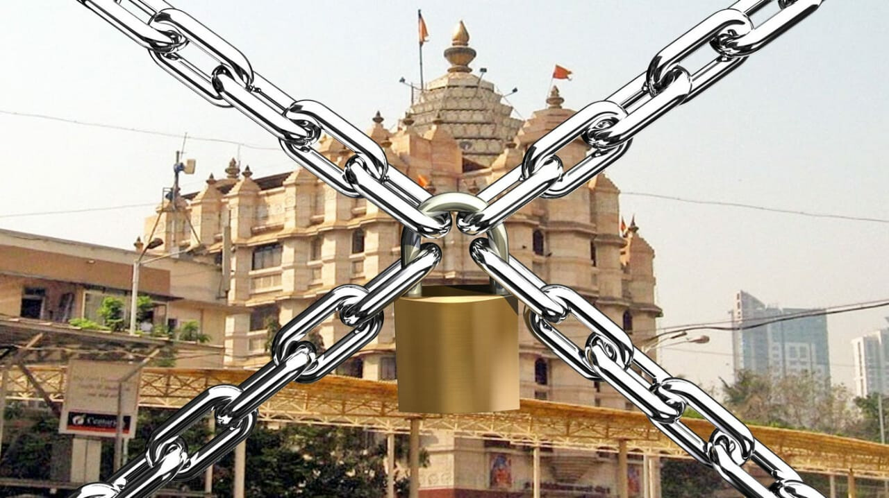 इतिहासात पहिल्यांदाच राज्यातील मंदिर बंद