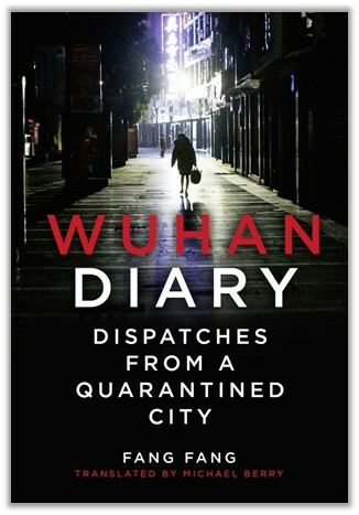HarperCollins presents Wuhan Diary,  a first person account of COVID-19 outbreak, lockdown in China