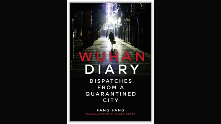 HarperCollins presents Wuhan Diary,  a first person account of COVID-19 outbreak, lockdown in China HarperCollins presents Wuhan Diary,  a first person account of COVID-19 outbreak, lockdown in China
