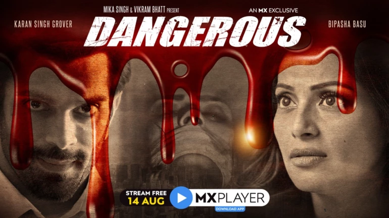 MX Player releases the trailer of 'Dangerous' starring Bipasha Basu and Karan Singh Grover MX Player releases the trailer of 'Dangerous' starring Bipasha Basu and Karan Singh Grover