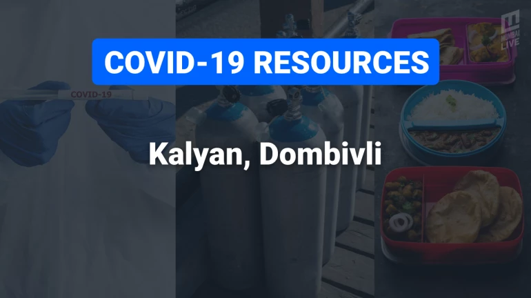 COVID-19 Resources & Information, Kalyan-Dombivali : कल्याण-डोंबिवली