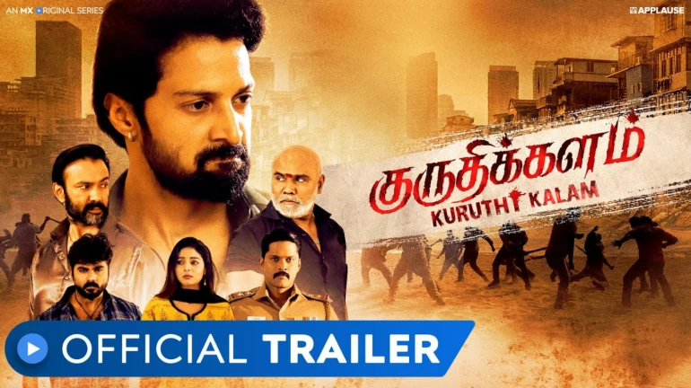 MX Player and Applause Entertainment unveil the trailer upcoming Tamil series ‘Kuruthi Kalam’