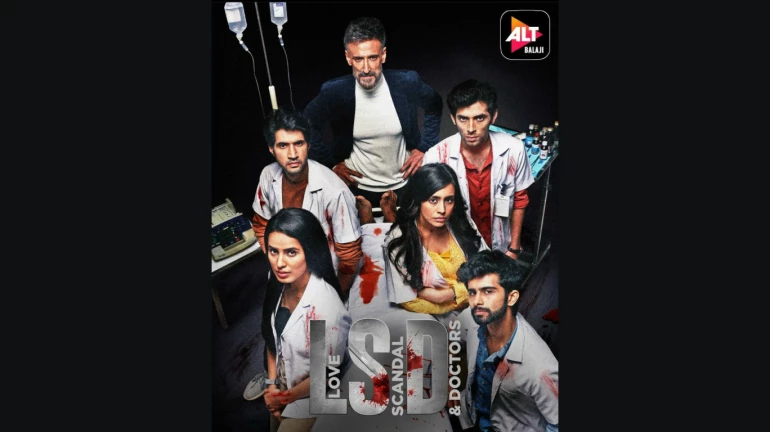 AltBalaji and Zee5's new show 'LSD - Love. Scandal & Doctors' to focus on five medical interns and a murder