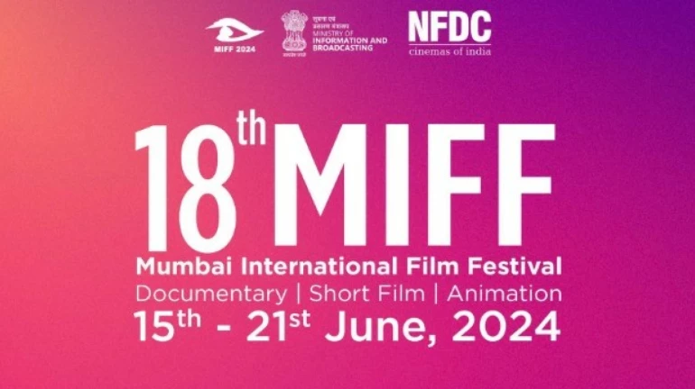 18th Mumbai International Film Festival to be held between June 15-21 18th Mumbai International Film Festival to be held between June 15-21