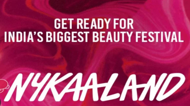 Mumbai: Gear up for India’s first beauty and lifestyle festival ‘Nykaaland’