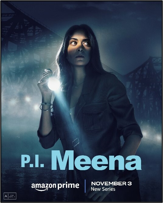 Crime-Detective Drama P.I. Meena To Stream Worldwide From November 3