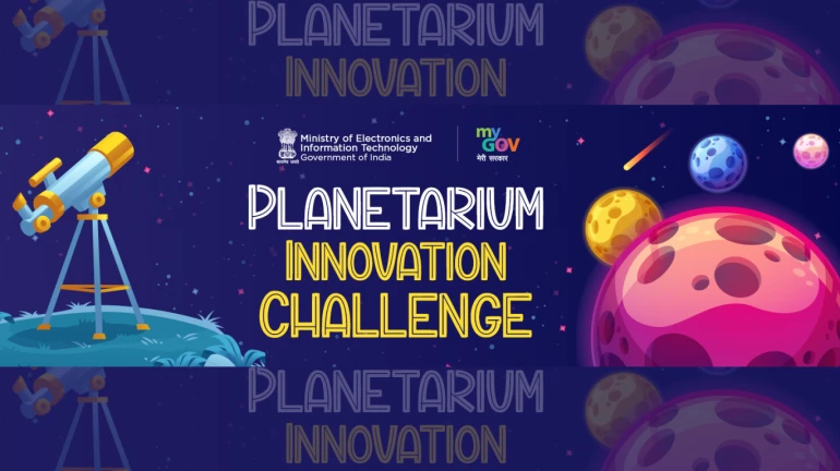 MeitY launches Planetarium Innovation Challenge for Indian start-ups and tech entrepreneurs MeitY launches Planetarium Innovation Challenge for Indian start-ups and tech entrepreneurs