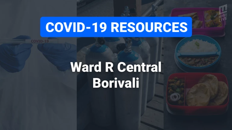 COVID-19 Resources & Information, Mumbai Ward R/C: Borivali COVID-19 Resources & Information, Mumbai Ward R/C: Borivali