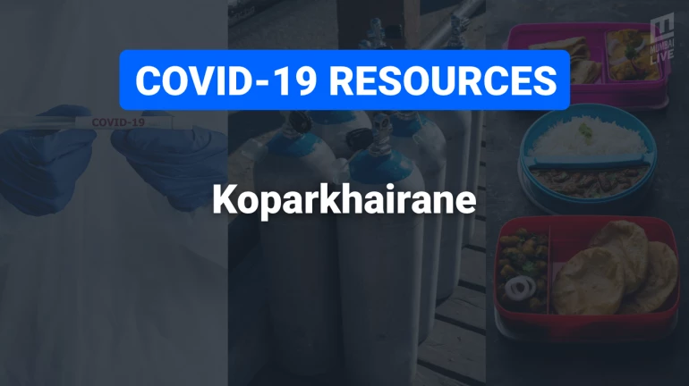 COVID-19 Resources & Information, Navi Mumbai, : Koperkhairane