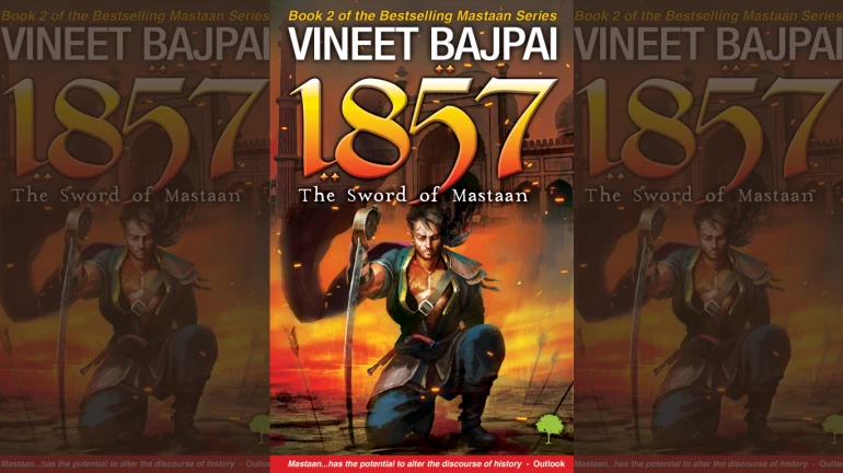 "Non-fiction feeds the mind, but fiction feeds the soul": Vineet Bajpai on his latest novel, 1857 - The Sword of Mastaan "Non-fiction feeds the mind, but fiction feeds the soul": Vineet Bajpai on his latest novel, 1857 - The Sword of Mastaan