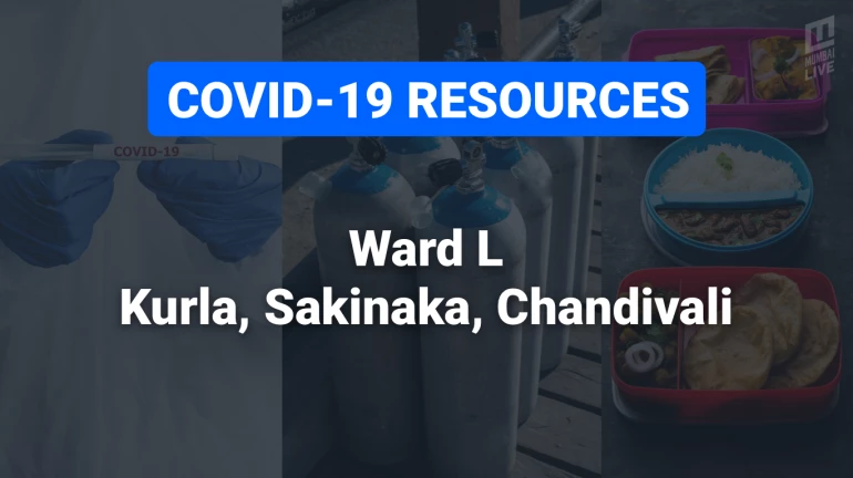 COVID-19 Resources & Information, Mumbai Ward L: कुर्ला पश्चिम, कुर्ला पूर्व, अंधेरी पूर्व