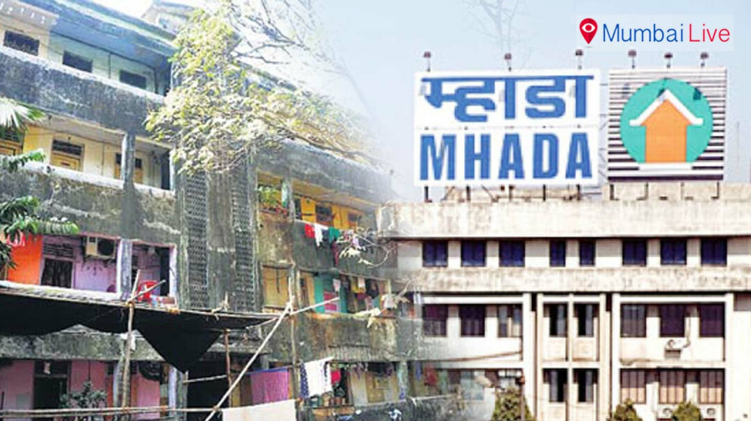 Happy news for Mhada residents Mumbai Live