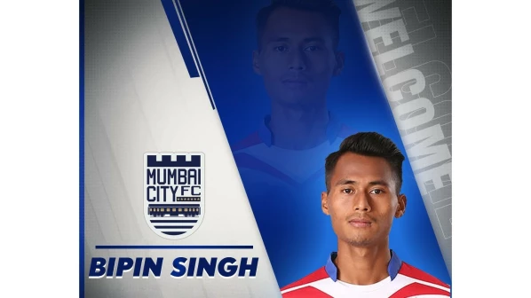 Mumbai City FC sign Bipin Singh on a two-year deal